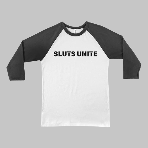 SLUTS UNITE