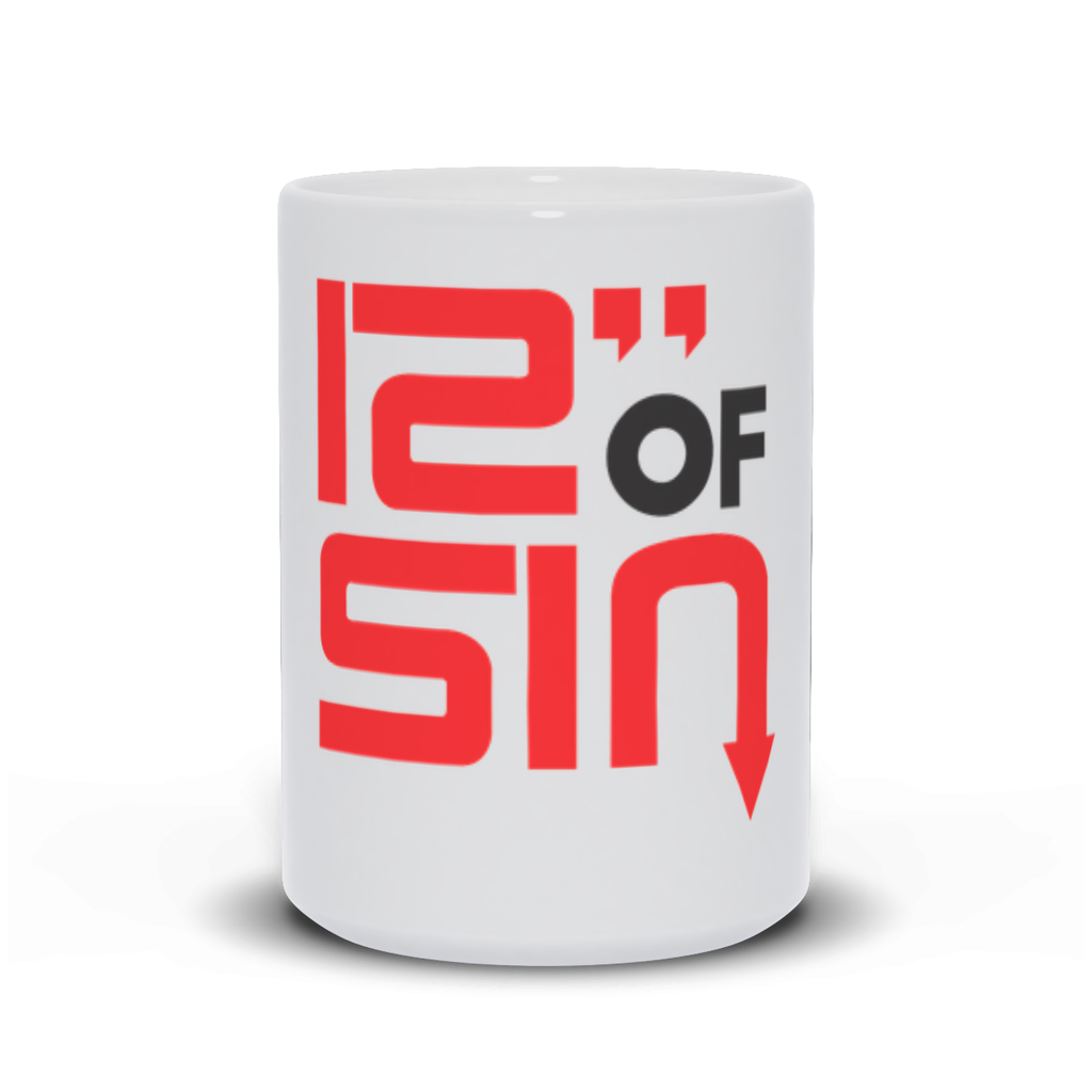 12 INCHES OF SIN Ceramic Mug, Because Size Matters, 15oz, Dishwasher & Microwave Safe